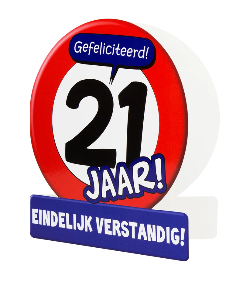 Geburtstagskarte 21 Jahre Verkehrsschild 16,5cm