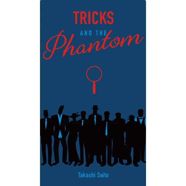 Tricks and the Phantom