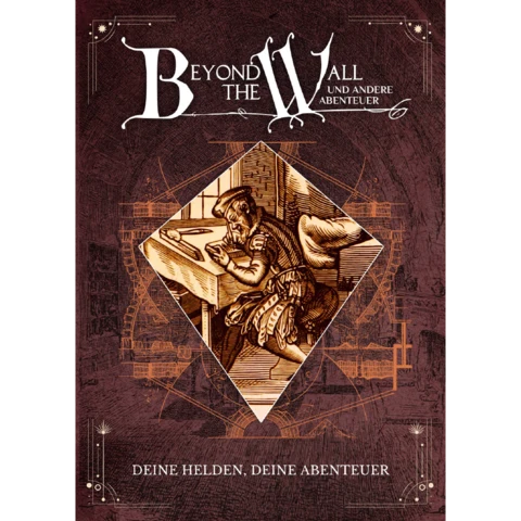 Beyond the Wall: Deine Helden, deine Abenteuer