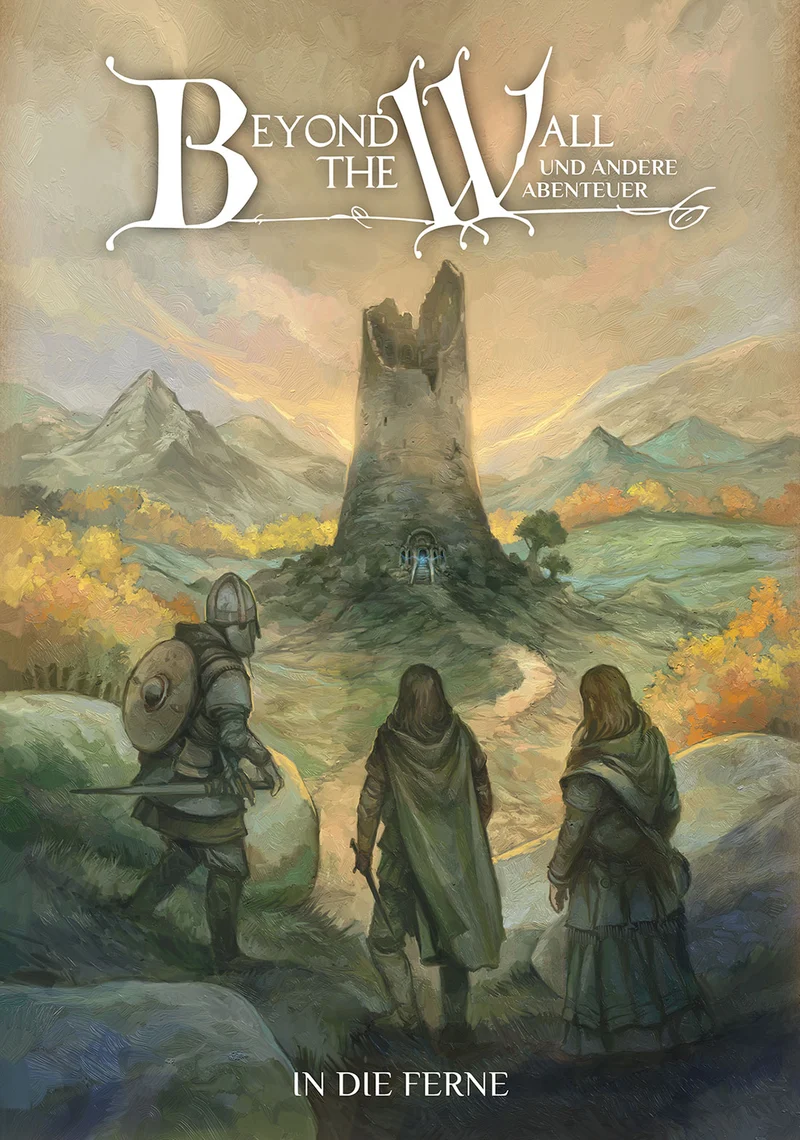 Beyond the Wall In die Ferne