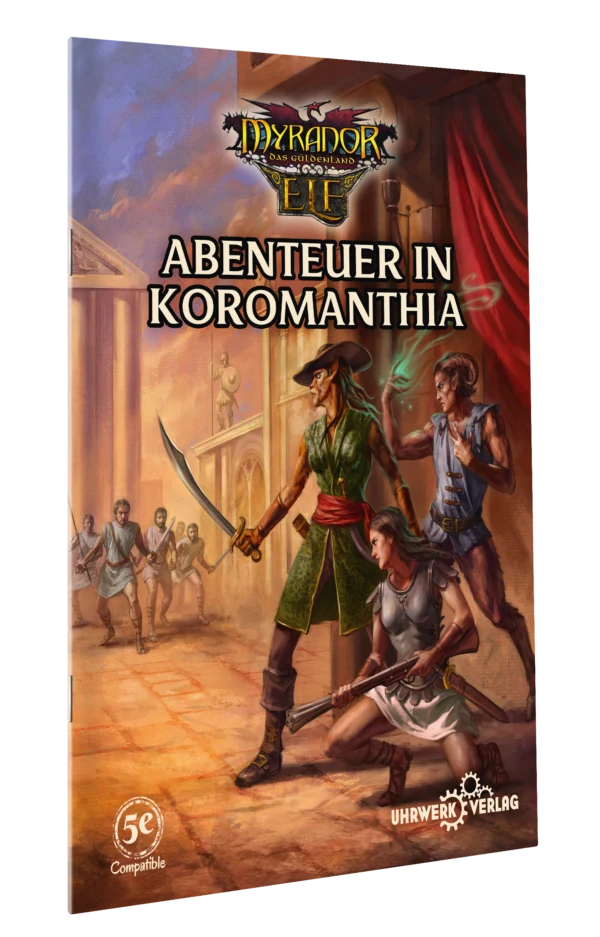 Myranor 5E - Abenteuer in Koromanthia (ELF)