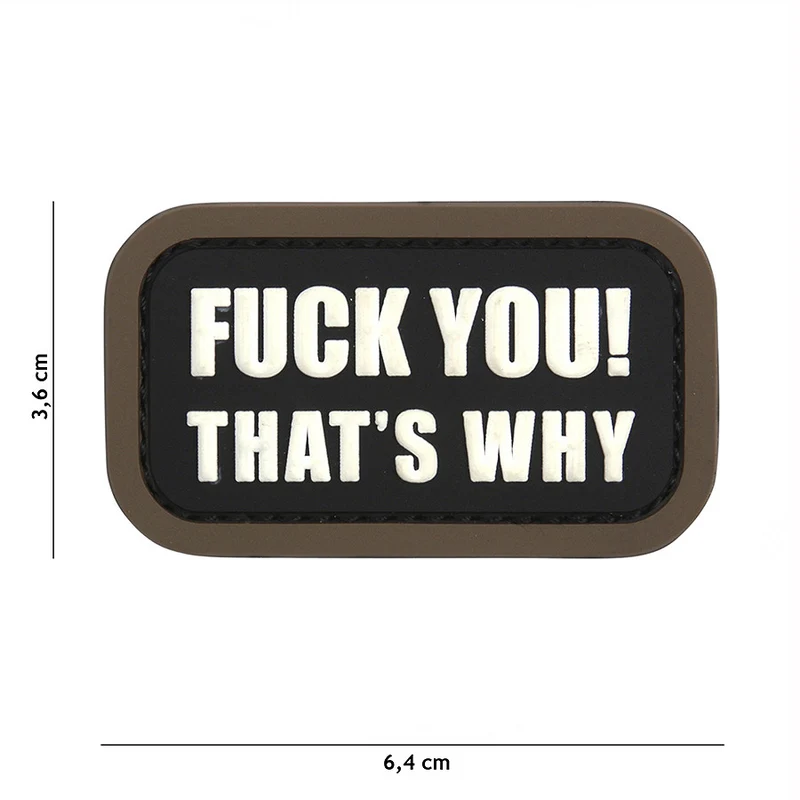 Patch 3D PVC Fuck you that's why schwarz