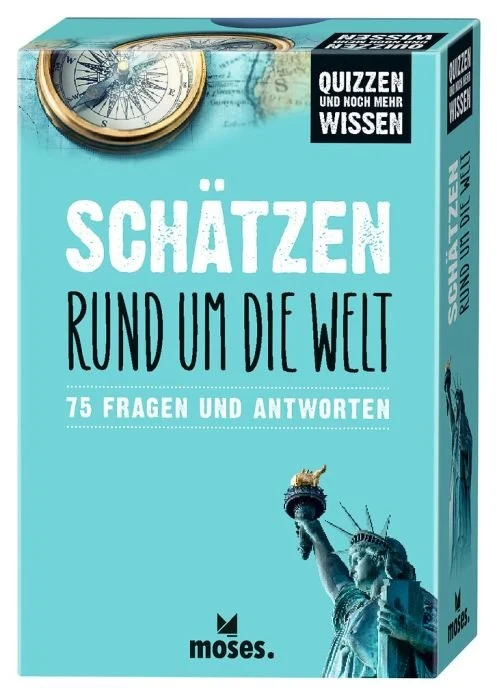Quizzen & Wissen: Schätzen - Rund um die Welt - 75 Fragen & Antworten