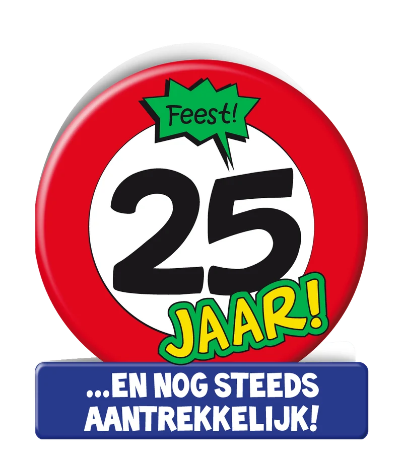 Geburtstagskarte 25 Jahre Verkehrsschild 16,5cm