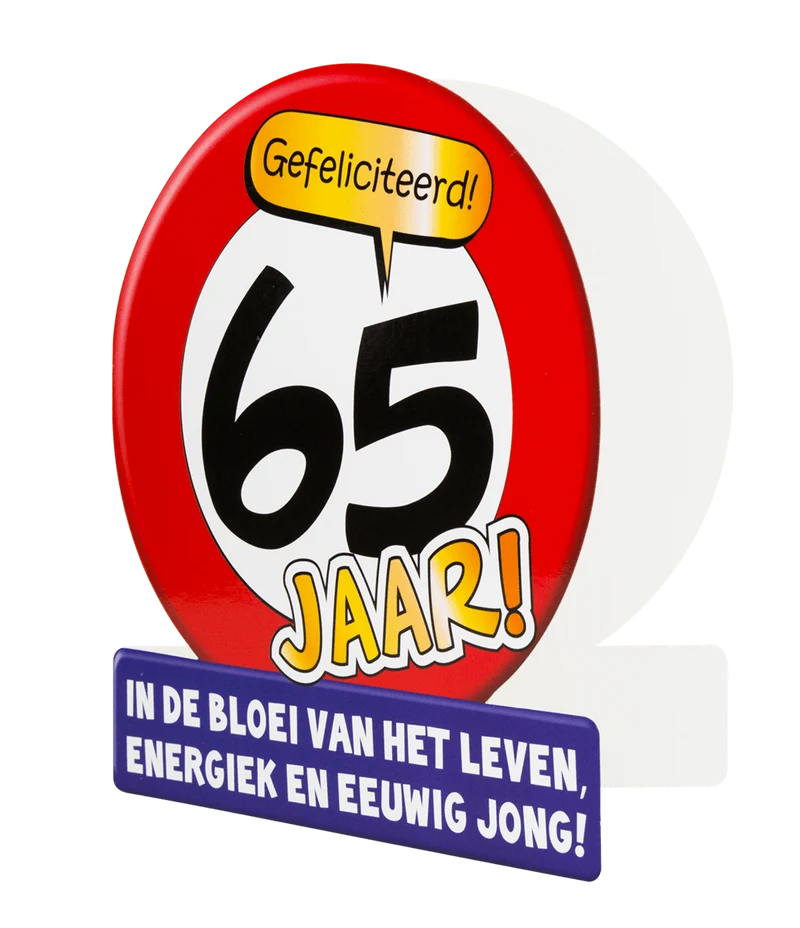 Geburtstagskarte 65 Jahre Verkehrsschild 16,5cm